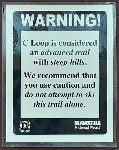 warning sign at McKeever Hills Ski trail